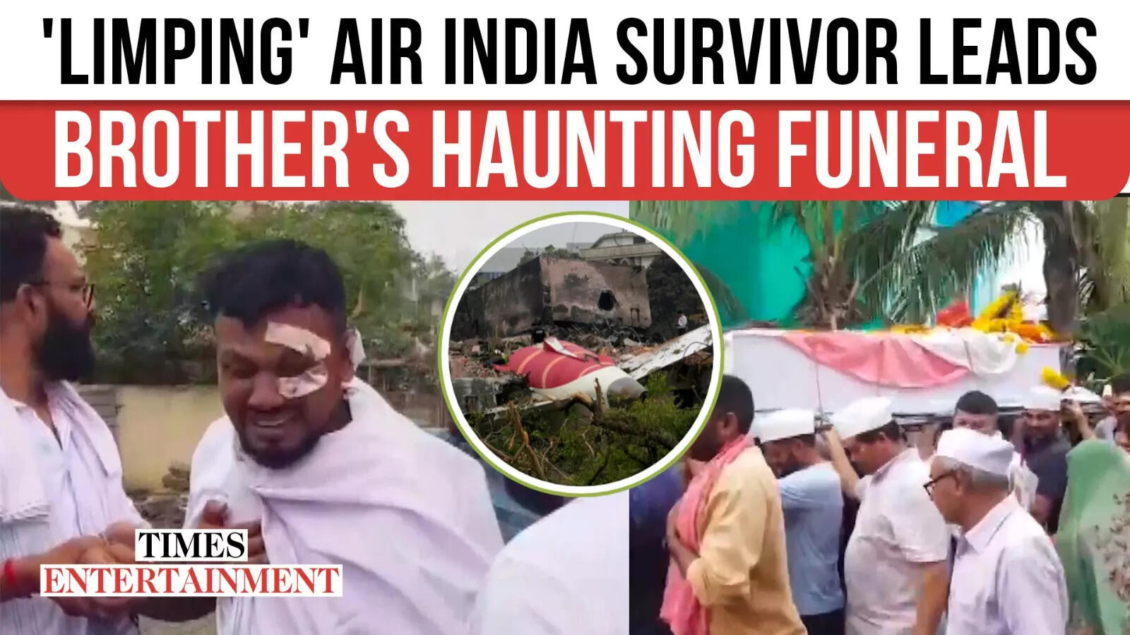 Bandaged & Limping, Air India’s Sole Survivor Carries Brother’s Coffin