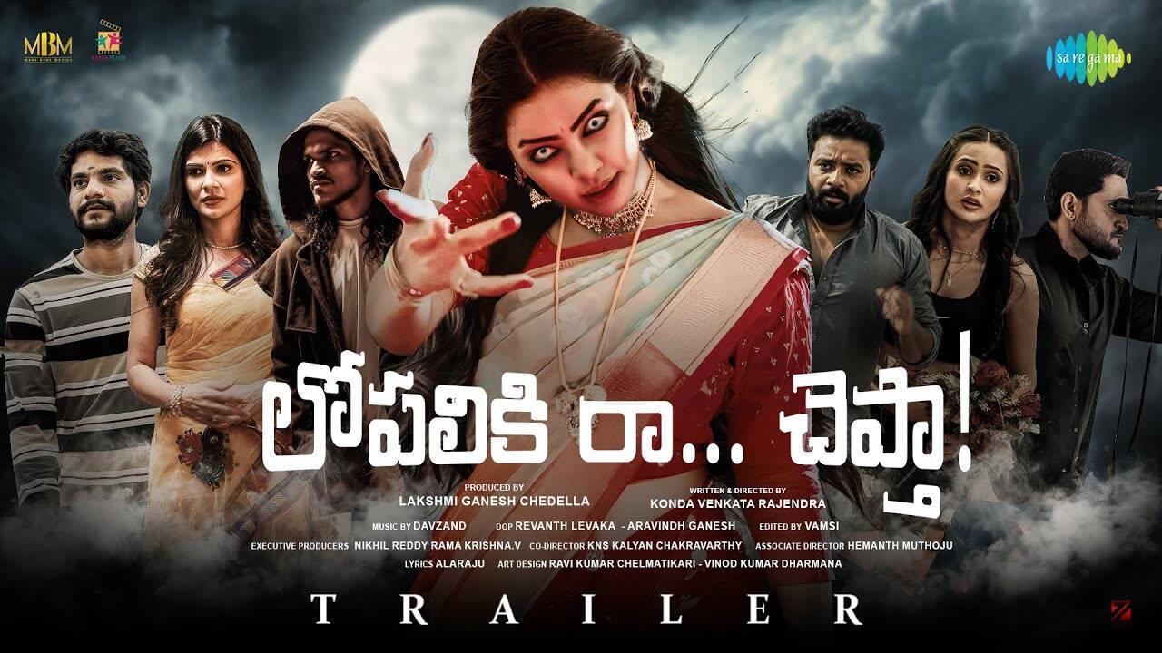 Lopaliki Ra Chepta – Official Trailer