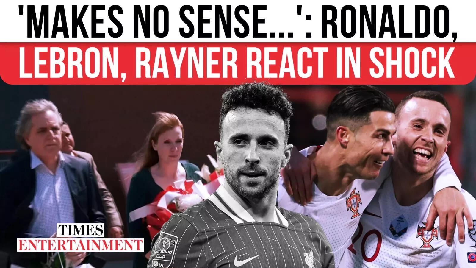 Jota Tribute: UK Deputy PM Cries; Ronaldo, LeBron Categorical Shock | Liverpool Star Automobile Crash Dying