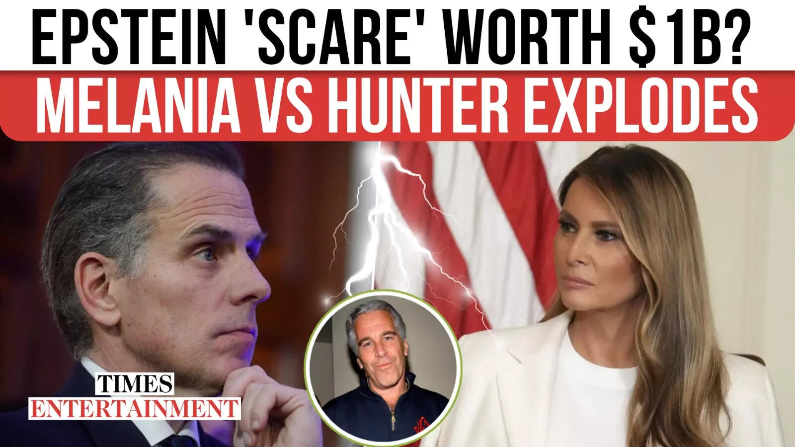 Melania Trump Explodes Over Epstein–Trump ‘Connection’ Claim, Slaps Hunter Biden With B Threat