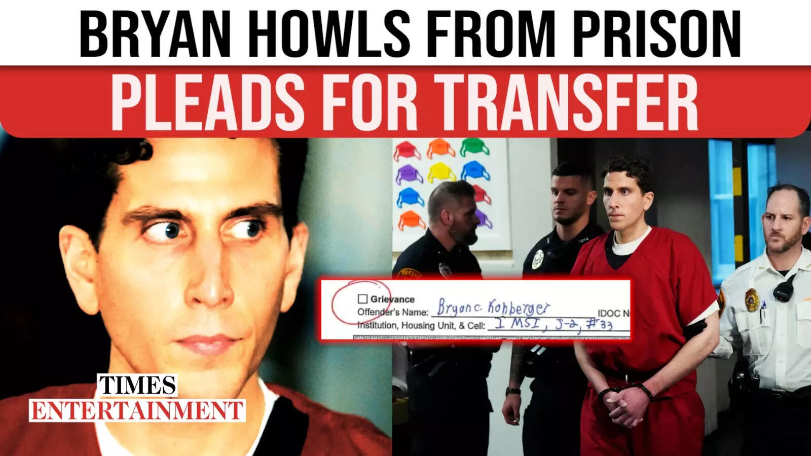 Bryan Kohberger Pleads For Switch; Handwritten Letter Particulars Jail Threats