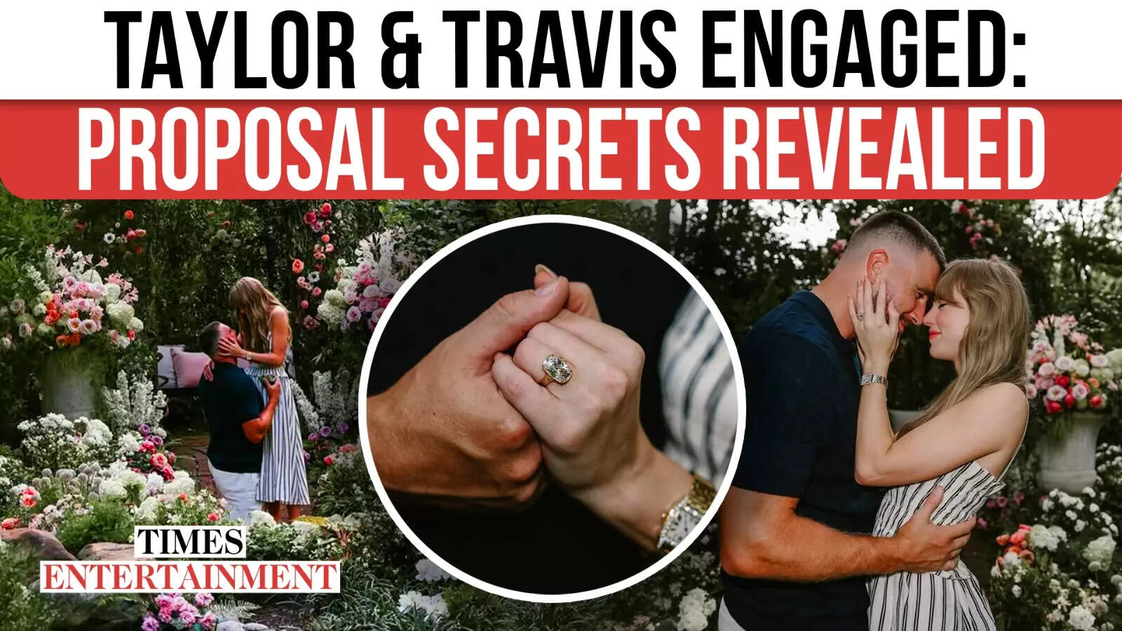 Taylor Swift’s ENGAGED: Each Element From Travis Kelce’s Fairytale Proposal | WATCH