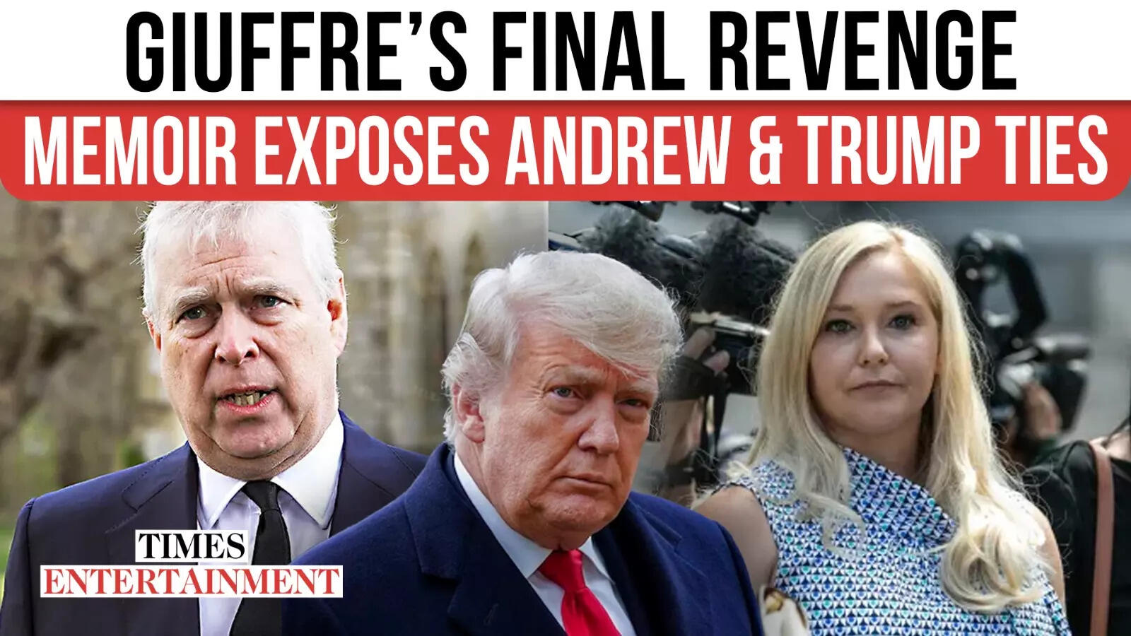 Posthumous Giuffre Memoir Targets Prince Andrew, Uncovers Trump Hyperlink Via Mar-a-Lago Pas