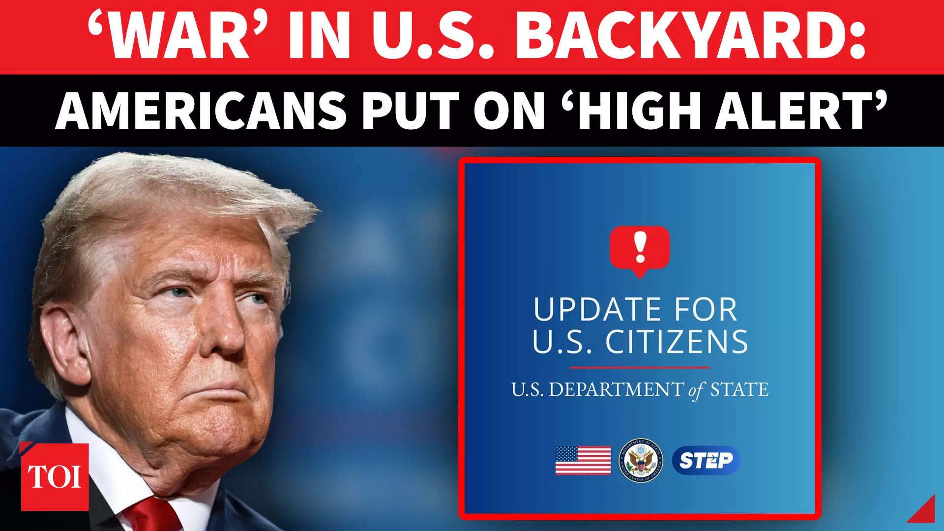 Trump Puts Americans In U.S. Backyard On High Alert | ‘Watch Out! Don’t Go To Govt Sites’