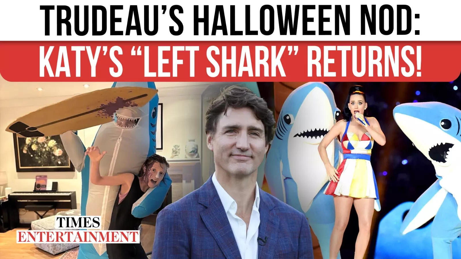 Trudeau’s Shark Costume Has Hidden Message For Katy Perry, Followers Spot “Left Shark” Connection!