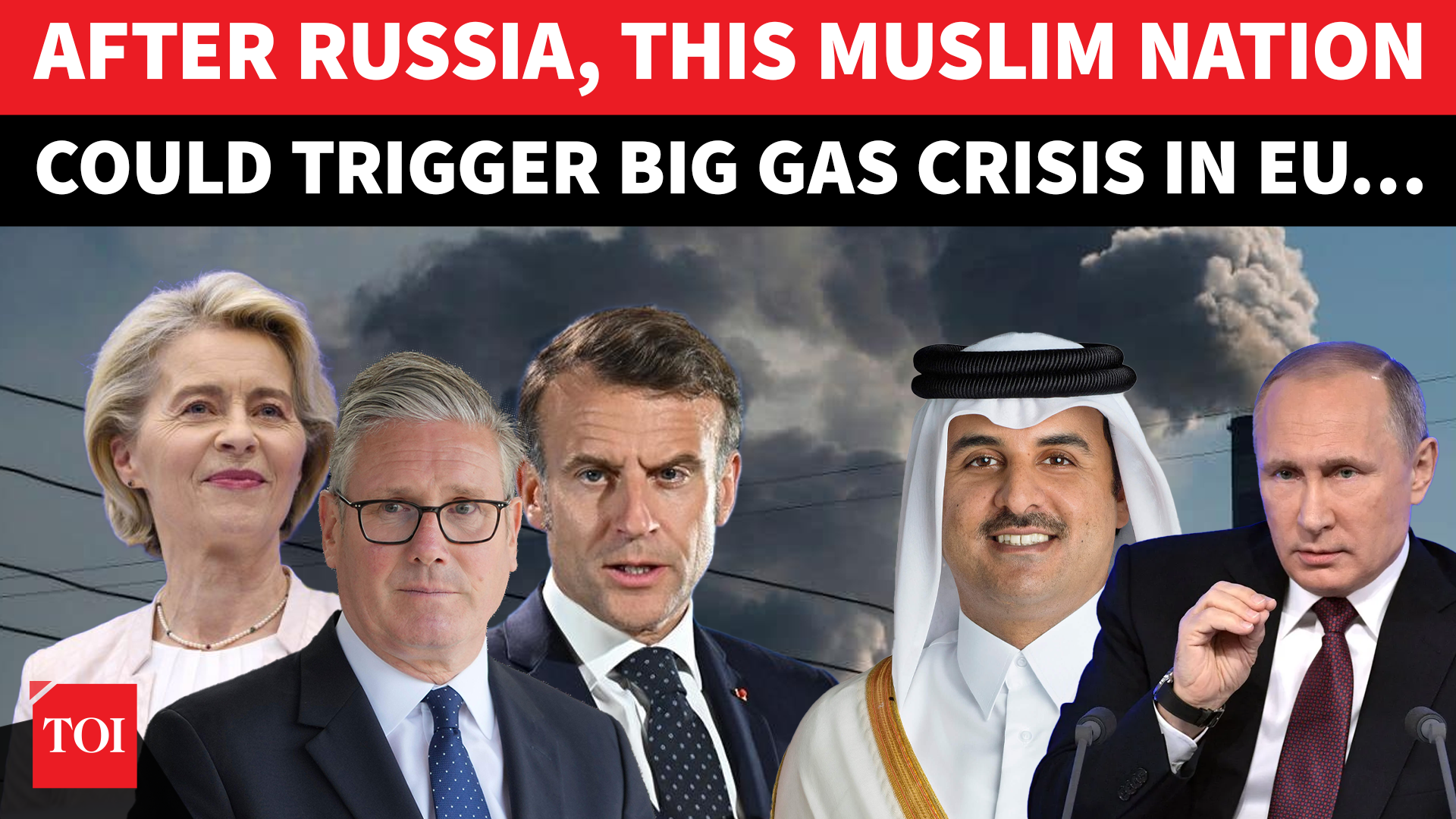 ‘NO GAS FOR YOU IF…’: Qatar Sends CHILLING Warning To EU After Putin Cuts Off Gas Supply | Watch