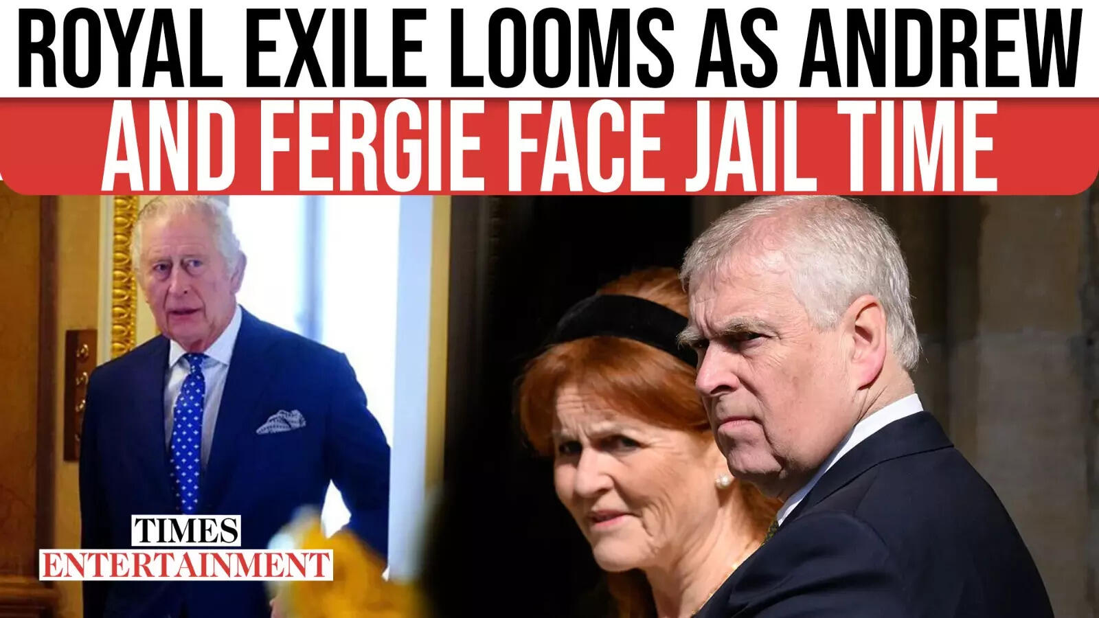 Royal Break: Andrew Mountbatten-Windsor Faces Jail As Fergie’s Charity Scandal Deepens