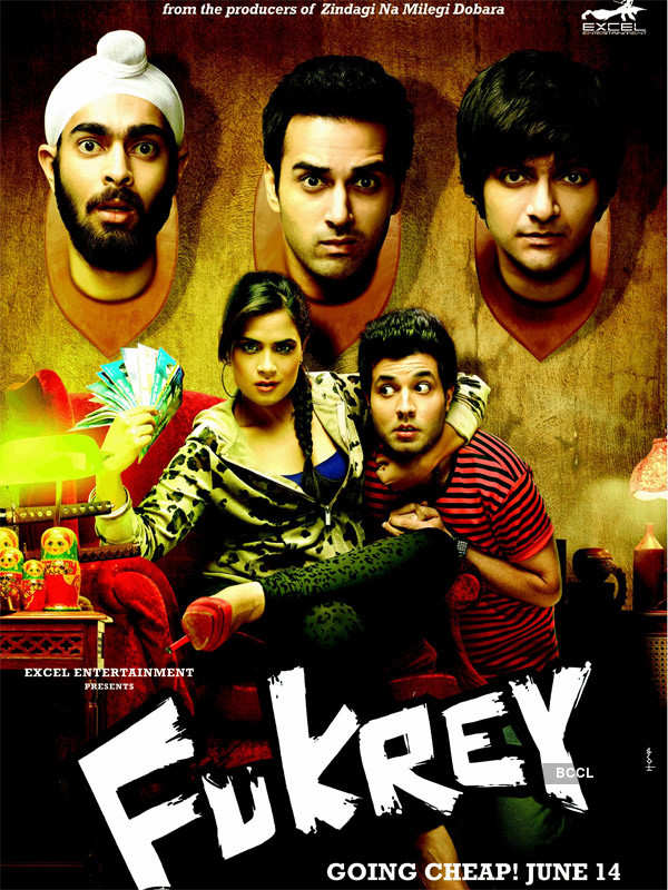 Check out the poster of Hindi comedy film Fukrey.