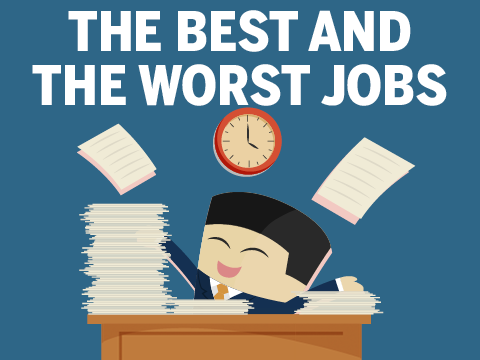 Worst jobs. Worst job. The best job and the worst job. Good and Bad jobs.