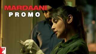 Mardaani Trailer