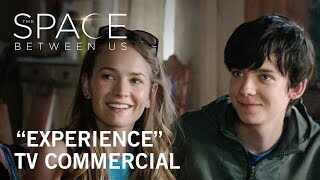 TV Spot - The Space Between Us