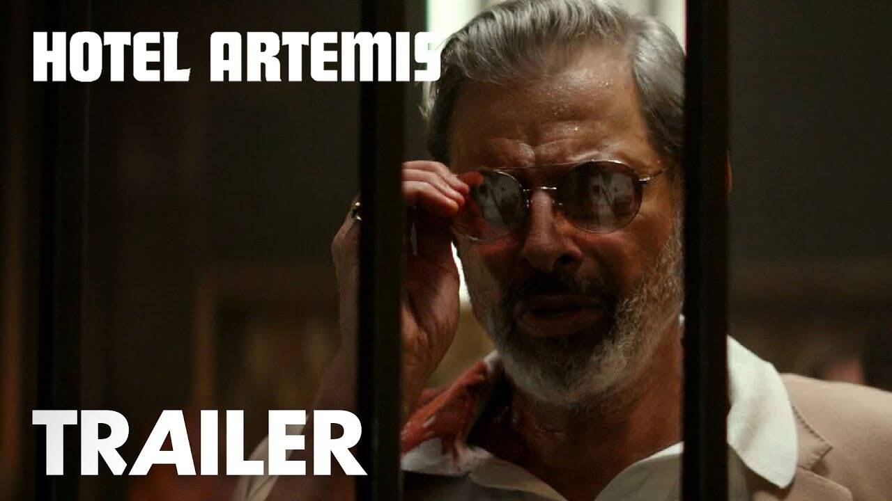 Hotel Artemis - Official Trailer