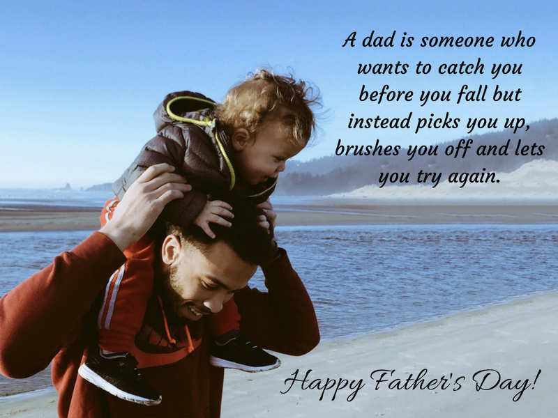 Happy Father S Day 2020 Wishes Messages Quotes Images Best Whatsapp Wishes Facebook Messages Images Quotes Status Update And Sms To Send As Happy Father S Day Greetings