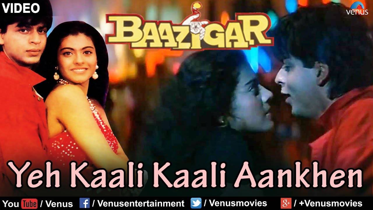 Yeh Kaali Kaali Aankhen Song Baazigar