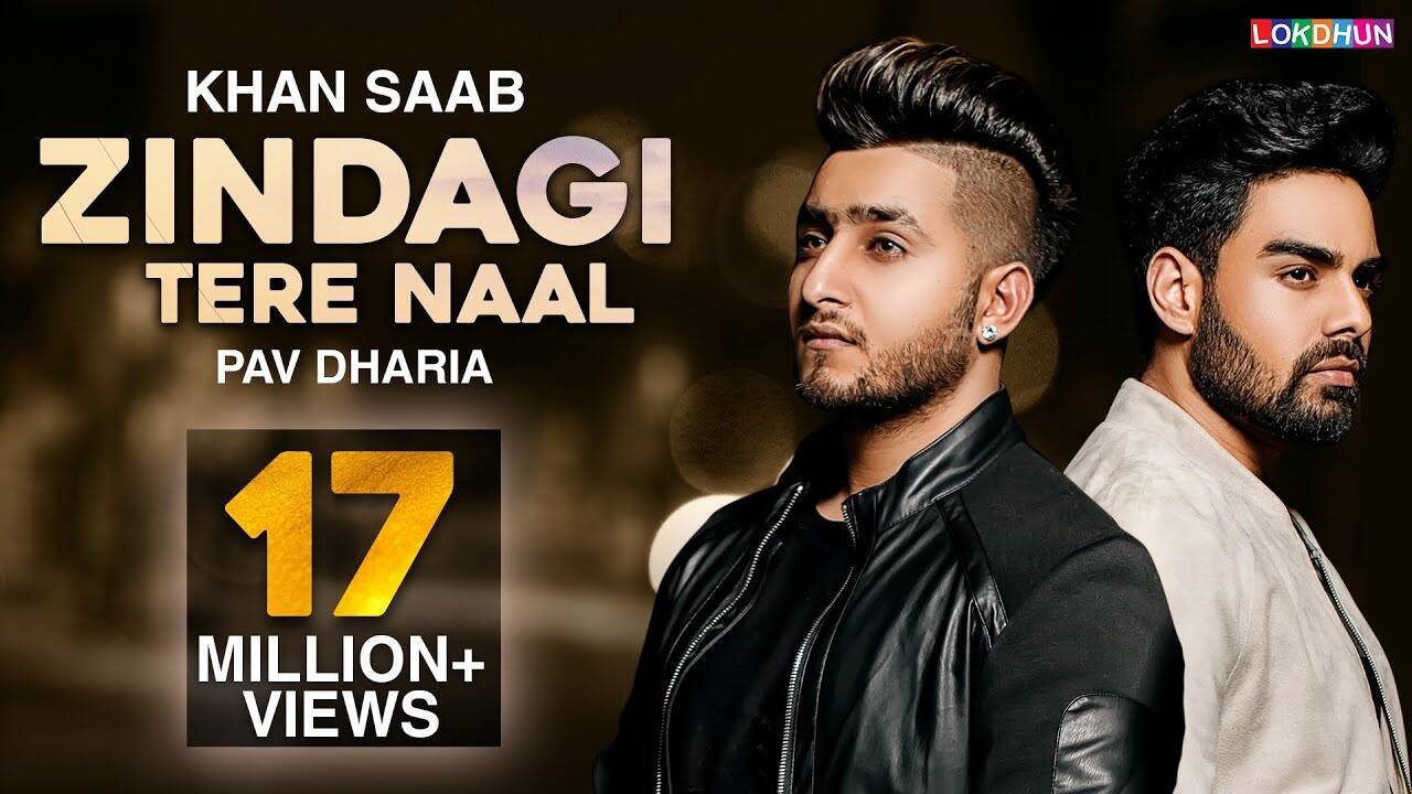 punjabi-song-zindagi-tere-naal-sung-by-khan-saab-pav-dharia