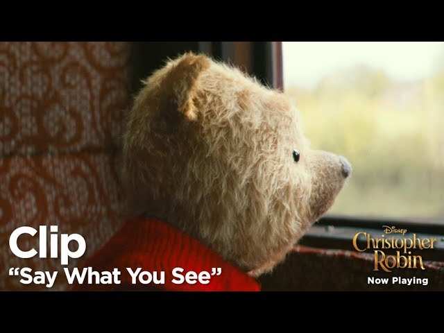 Christopher Robin - Movie Clip