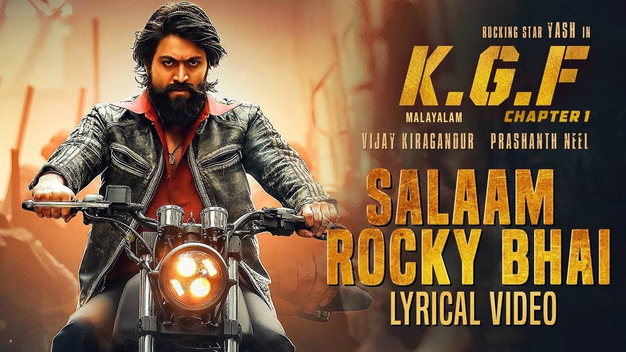 K.G.F | Song - Salaam Rocky Bhai | Malayalam Video Songs - Times ...