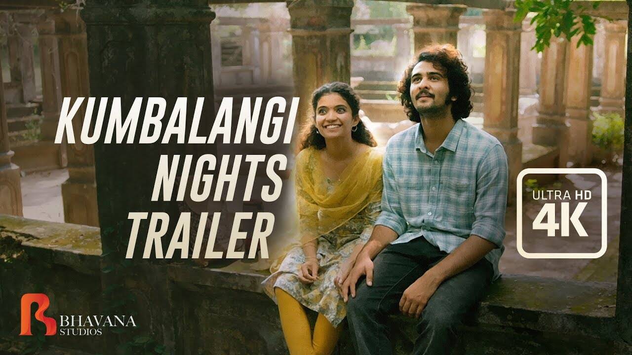 Kumbalangi Nights - Official Trailer