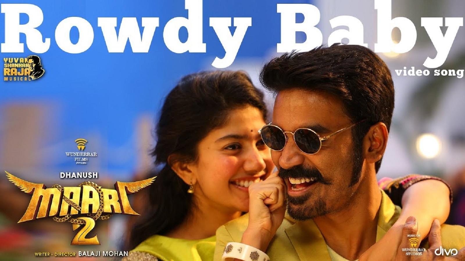 Maari 2 | Song - Rowdy Baby | Tamil Video Songs - Times of India
