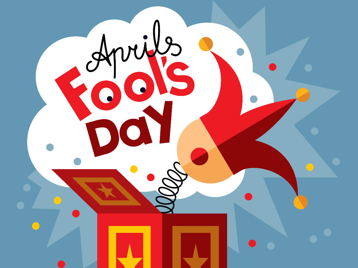 Happy April Fool's Day 2019: Wishes, Messages, Quotes, Images, Facebook & Whatsapp Status - Times Of India