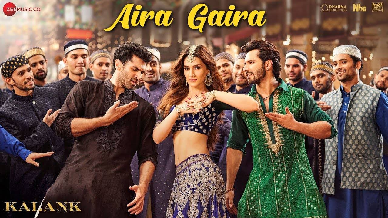   Kalank | Song - Aira Gaira & # 39; 