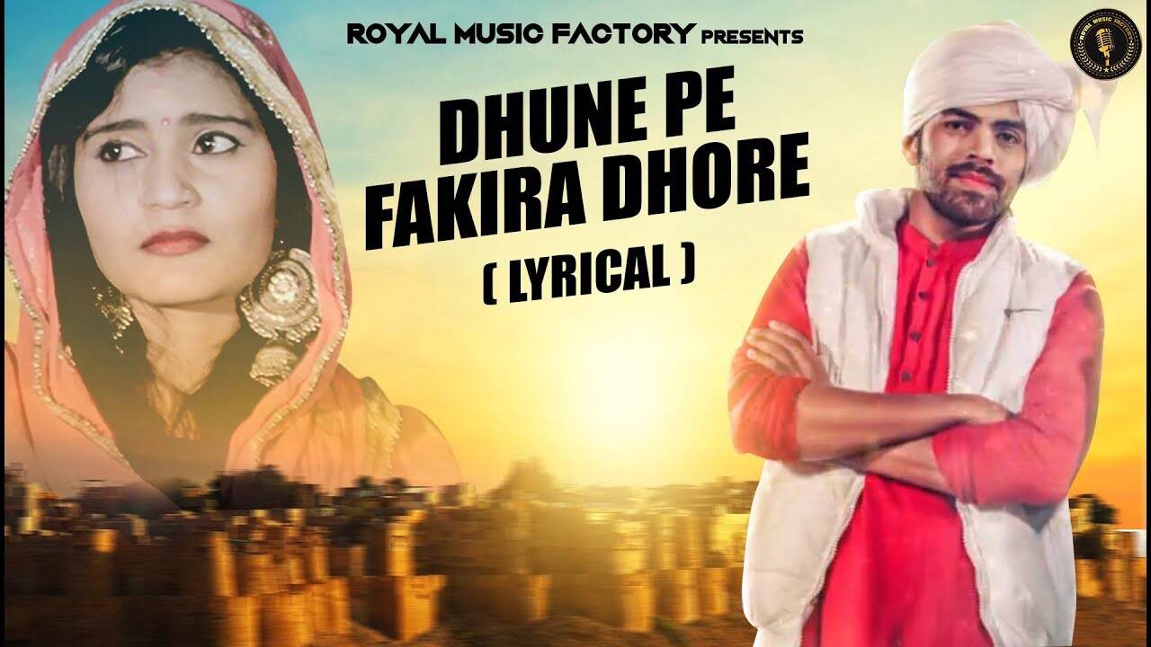 Latest Haryanvi Song 'Dhune Pe Fakira Dhore' (Lyrical) Sung By Masoom ...