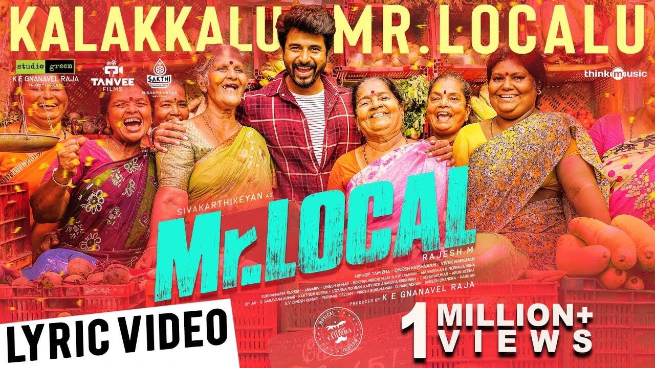 Mr.Local | Song - Kalakkalu Mr.Localu (Lyrical)