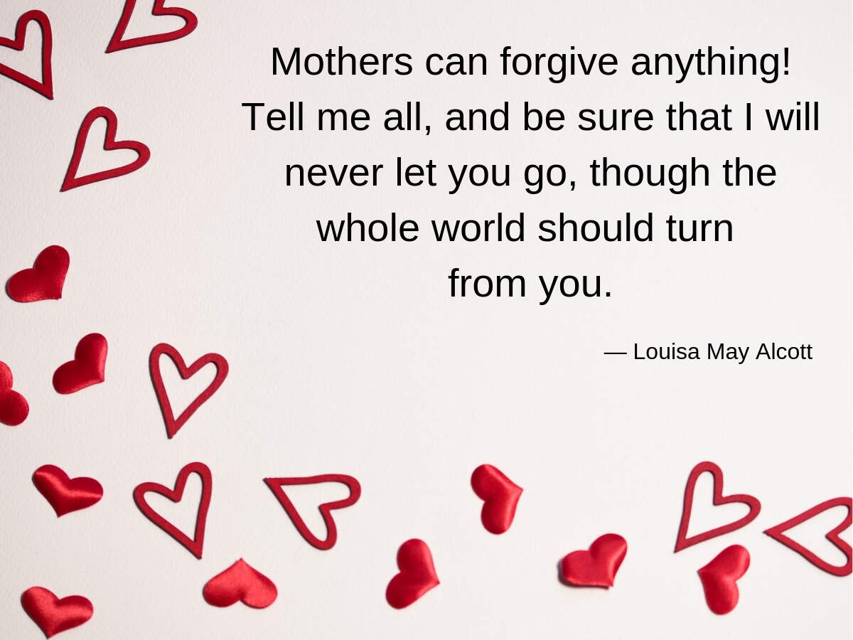 Mother S Day Quotes Status Messages Wishes Images 15 Meaningful Quotes By Famous Authors To Melt Your Mother S Heart