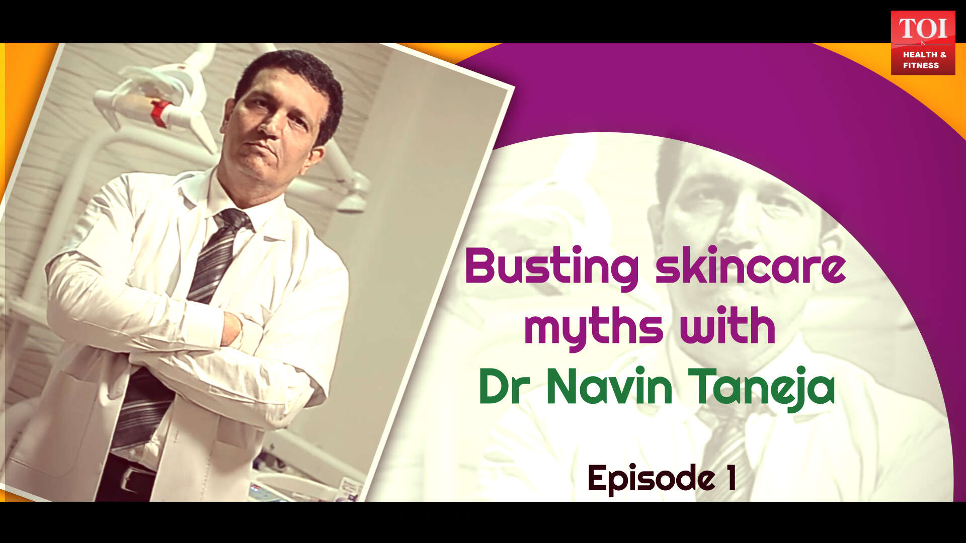 Busting skincare myths with Dr. Navin Taneja