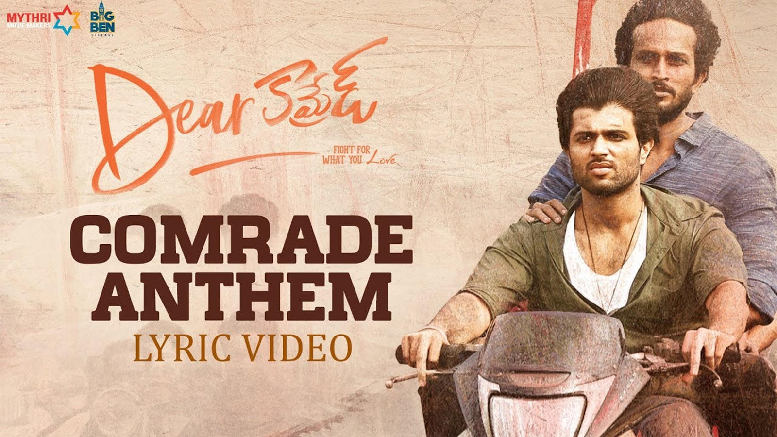 Dear Comrade | Song - Comrade Anthem (Lyrical) | Telugu Video ...