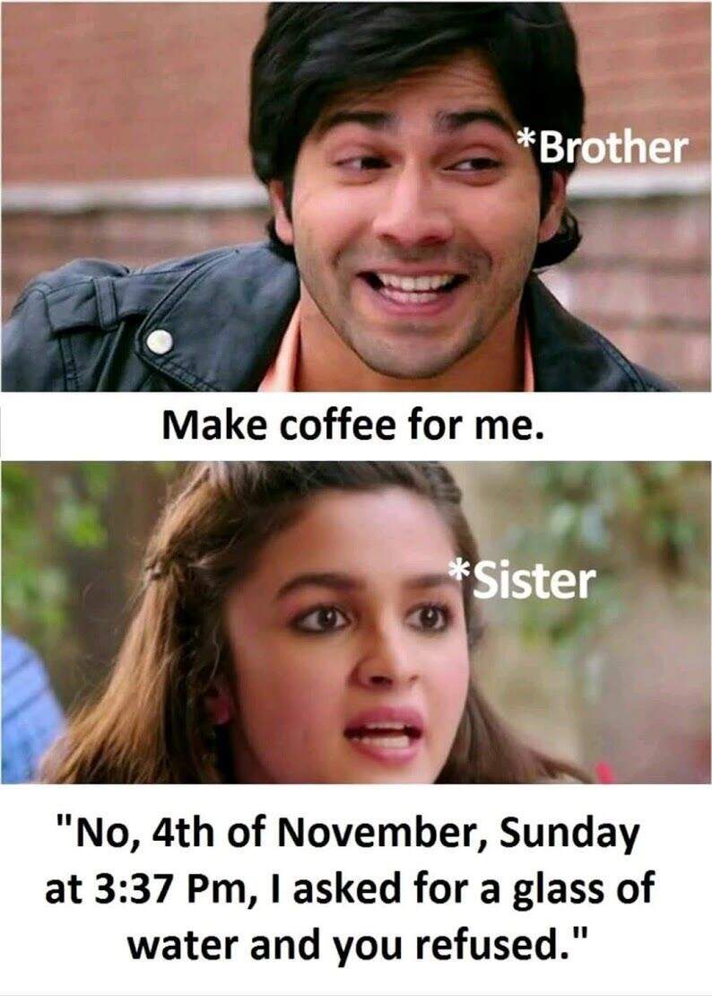 Raksha Bandhan Memes Rakhi Images Quotes Wishes Messages 10 Funny Memes That Will Make Your Brother Or Sister Laugh Out Loud