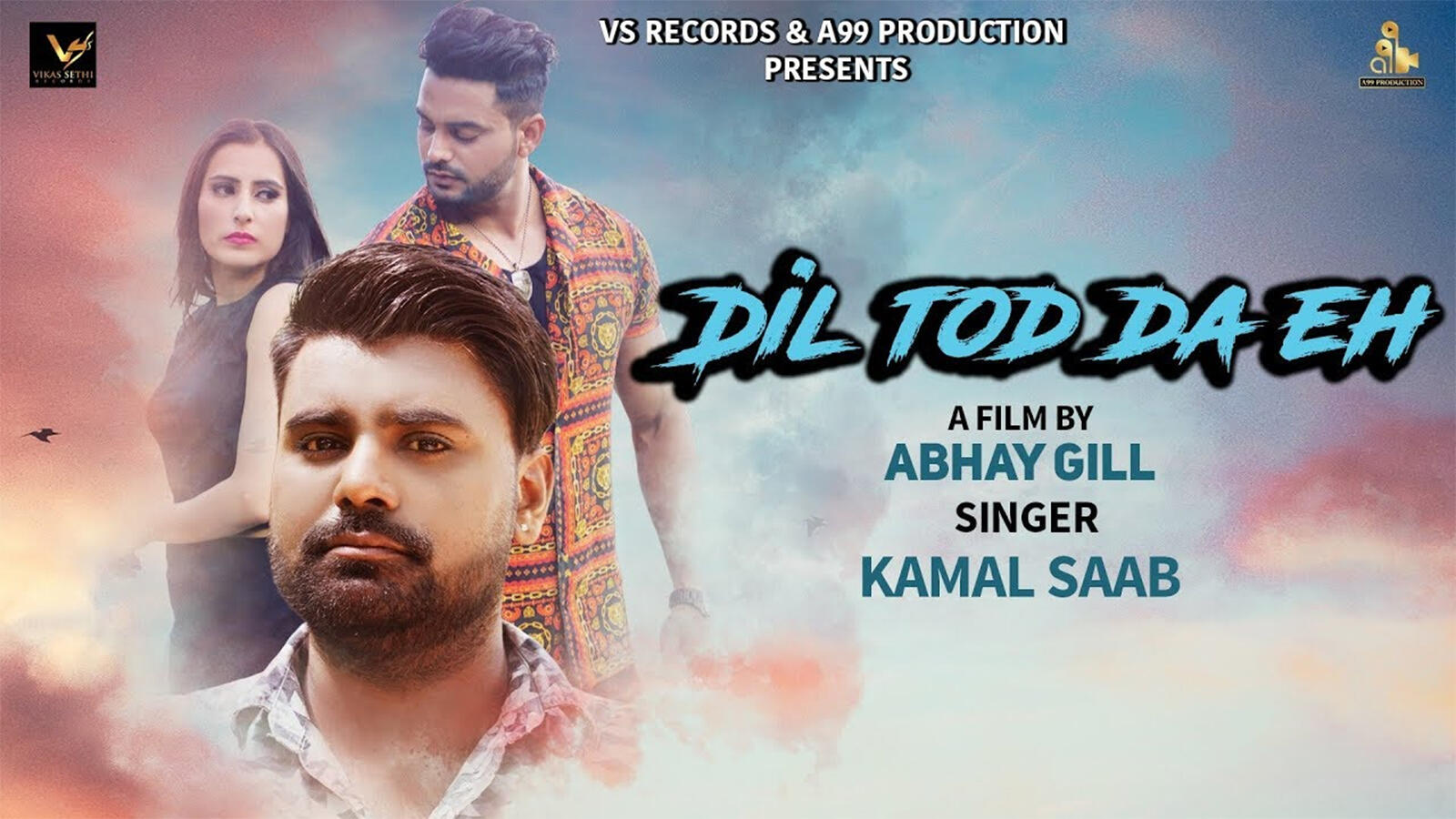 Latest Punjabi Song Dil Tod Da Eh Sung By Abhay Gill