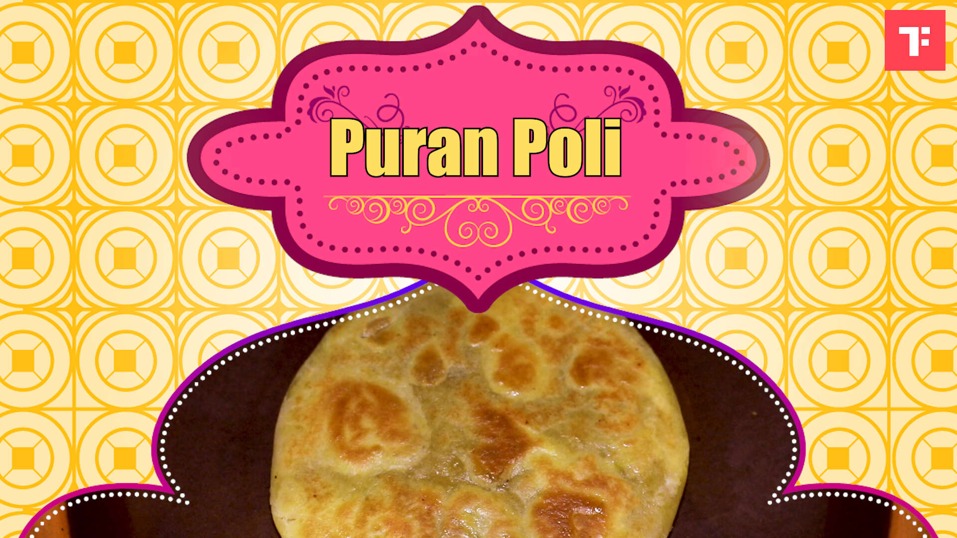 Watch: How to make Puran Poli - Times Food