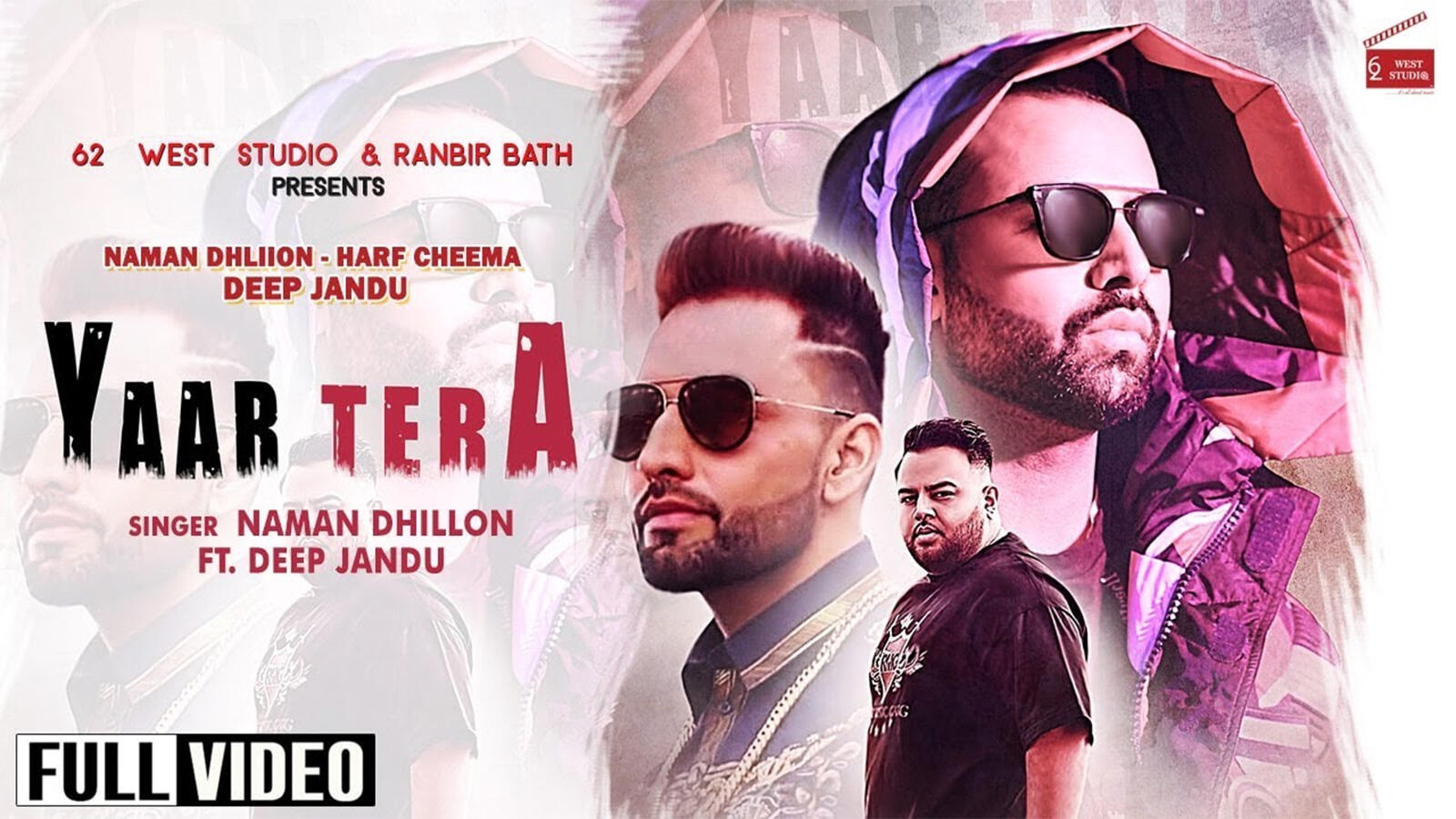 Latest Punjabi Song 'Yaar Tera' Sung By Naman Dhillon