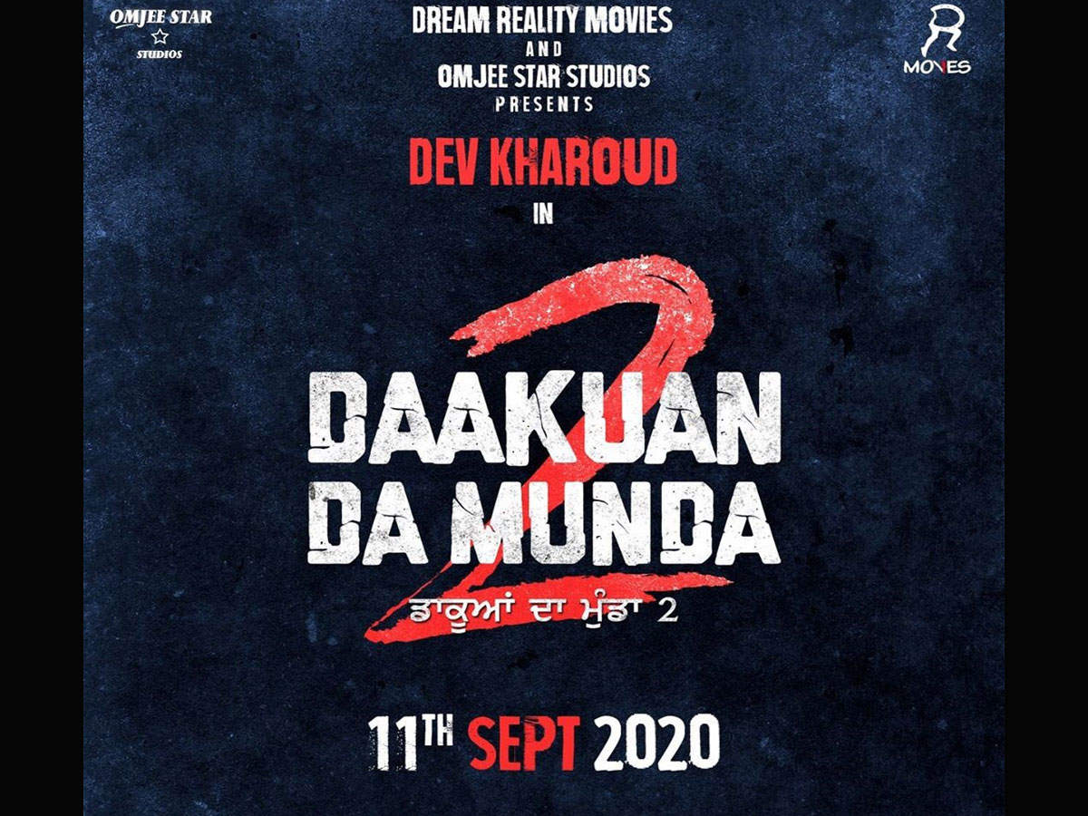 ​Makers of 'Dakuan Da Munda 2' confirm Dev Kharoud as the lead