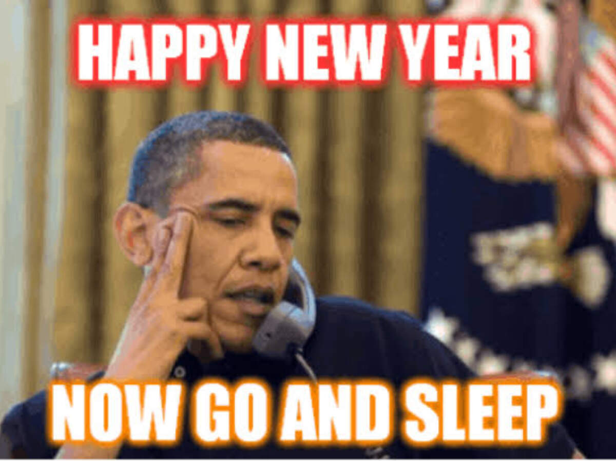 Happy New Year 21 Memes Wishes Messages Status Photos And Images 10 Hilarious Memes On New Year That Will Make You Laugh Out Loud