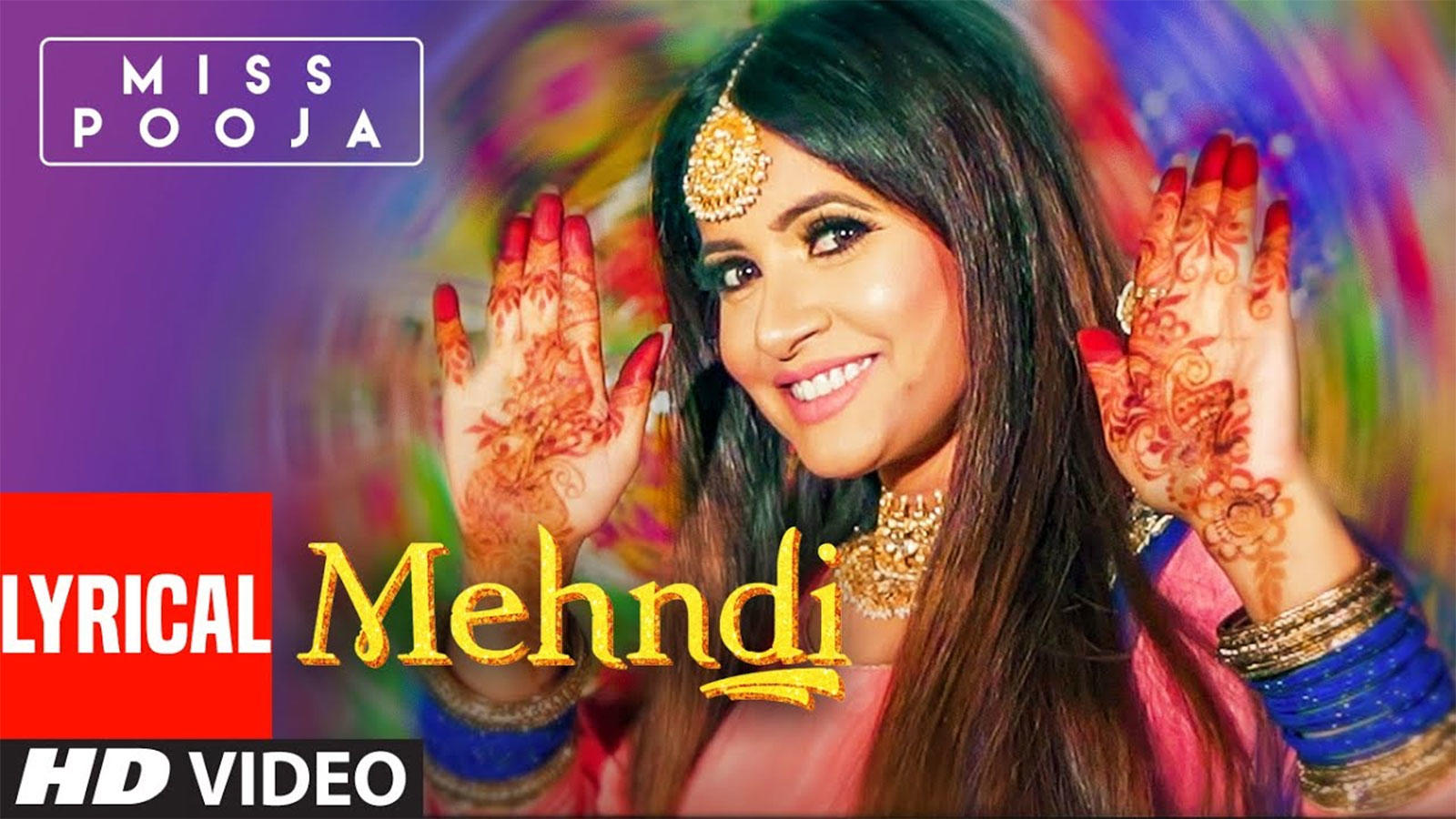 Latest Punjabi Song Lyrical 'Mehndi' Sung By Miss Pooja | Punjabi Video  Songs - Times of India