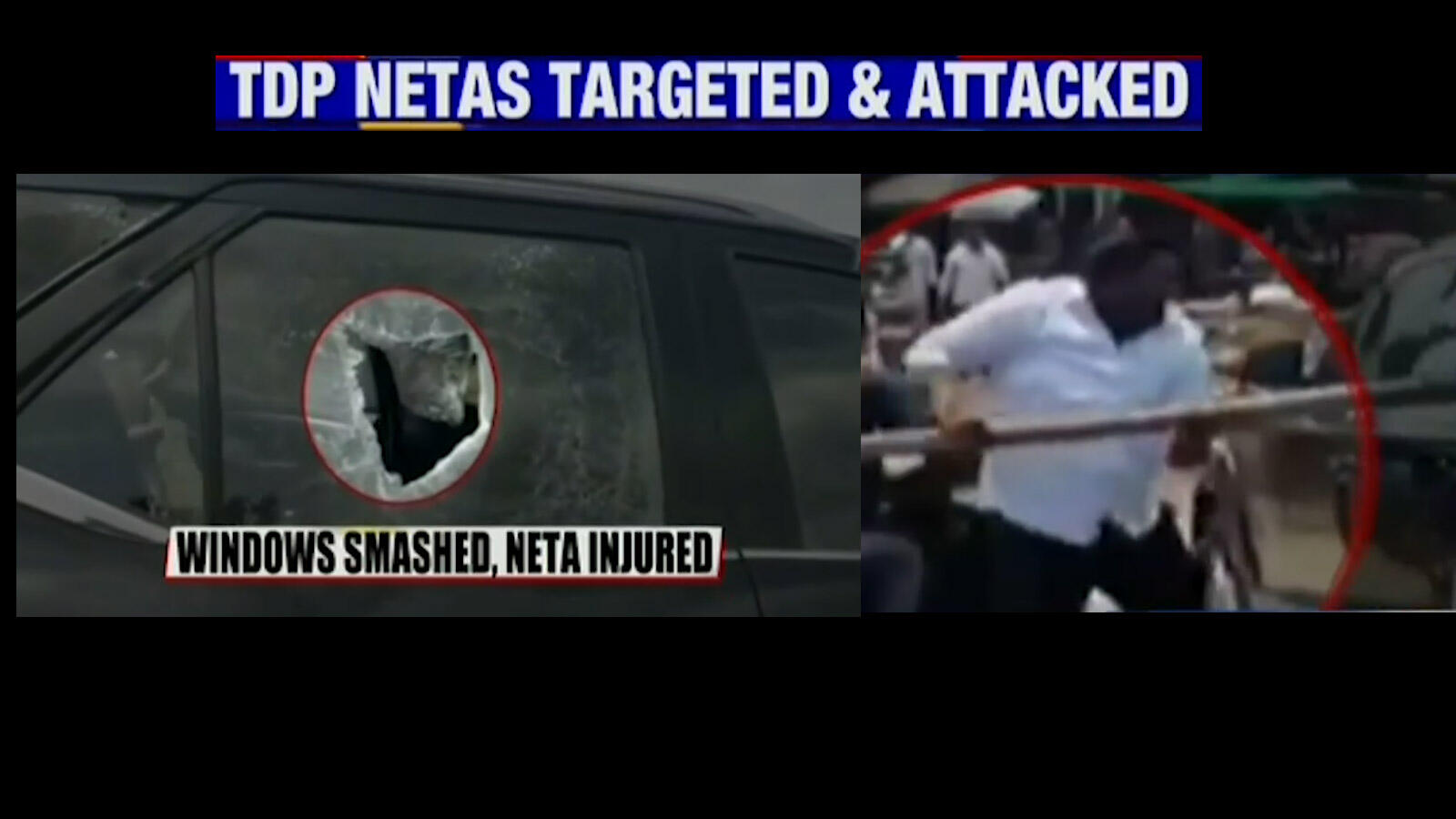 Caught on cam: TDP leaders' car attacked with wooden pole in Andhra