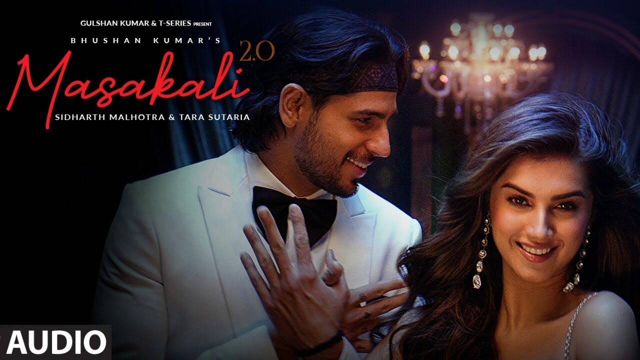 Listen To Popular Hindi Audio Song 'Masakali 2.0' Sung By Tulsi Kumar ...