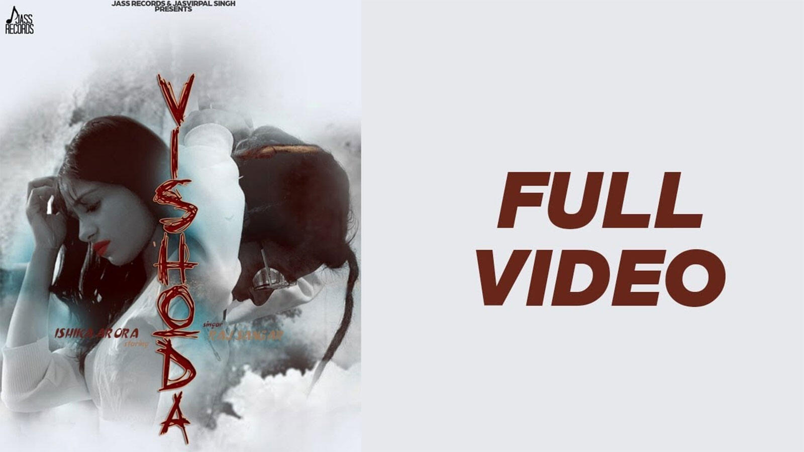 Punjabi Gana Video Song: Latest Punjabi Song 'Vishoda' Sung by Raj Sangar