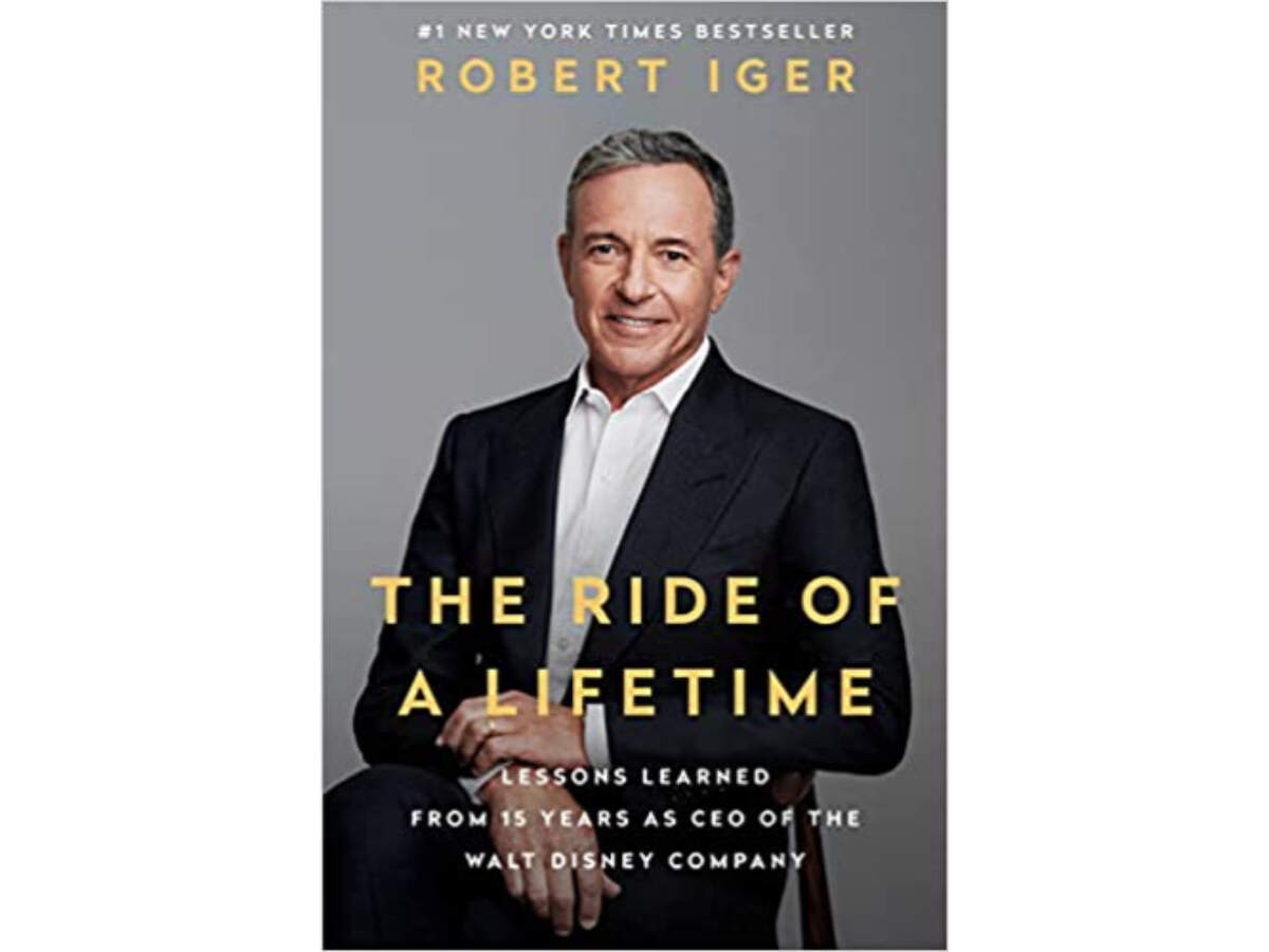 The Ride of a Lifetime, by Bob Iger