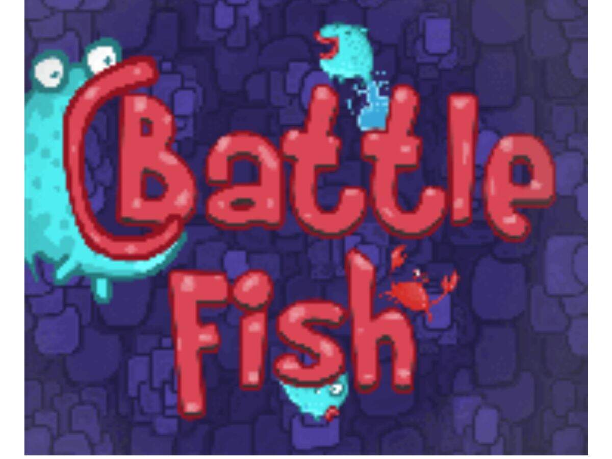 ​Battle Fish