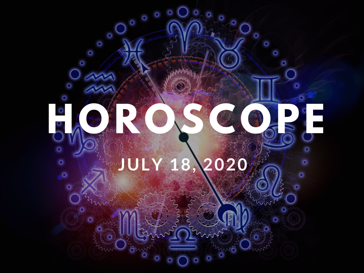 Horoscope today Here are the astrological predictions for July 18