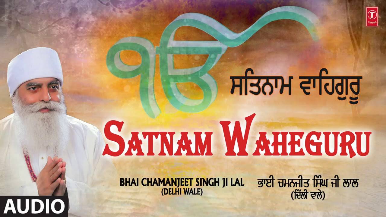 Listen to Popular Punjabi Devotional Shabad Gurbani 'Satnam ...