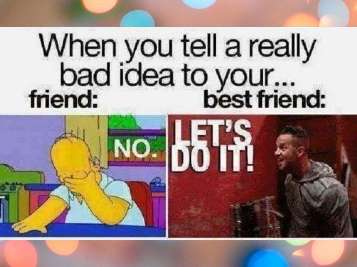 Friendship Day Memes Wishes Messages Images 10 Funny Memes And Messages On Friendship That Will Make Your Friends Laugh Out Loud