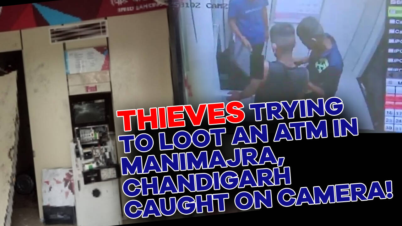 Cctv Footage Captures Thieves Trying To Steal From Atm In Chandigarh