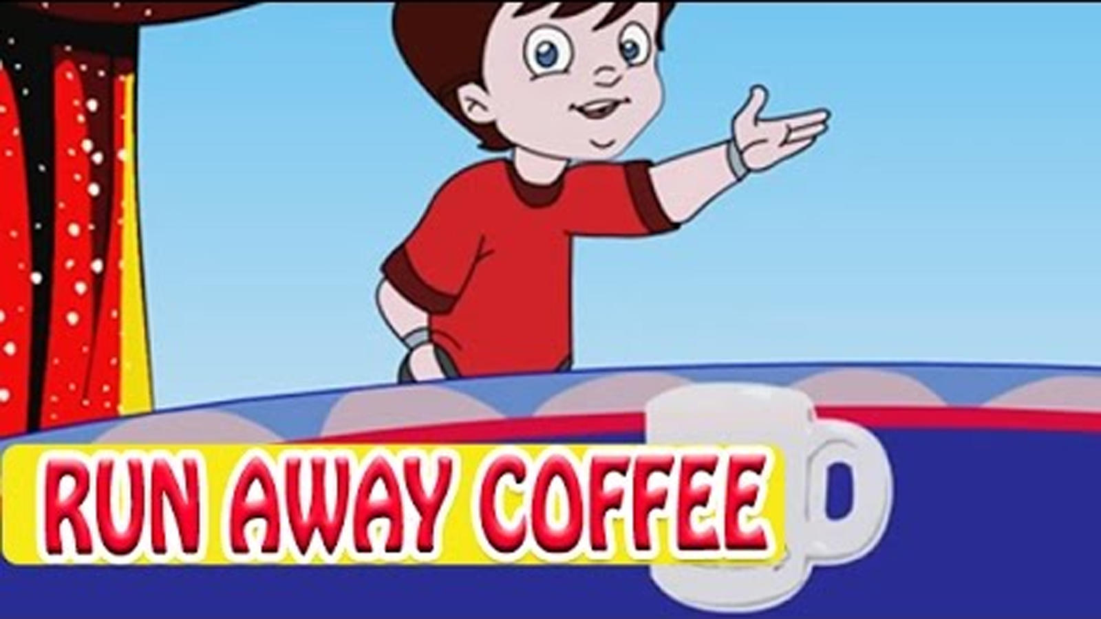 English Nursery Rhymes Kids Songs: Kids Video Song in English 'Run Away  Coffee'