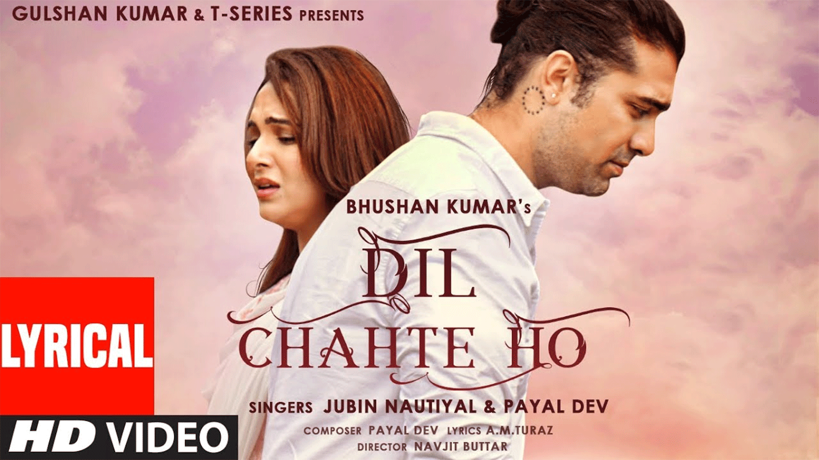 Check Out New Hindi Song Lyrical - 'Dil Chahte Ho' Sung By Jubin ...