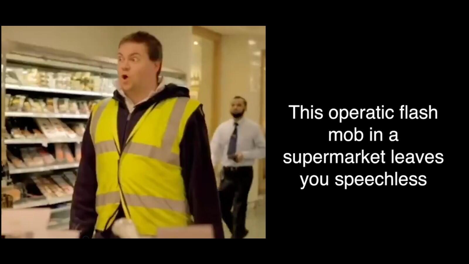 This operatic flash mob in a supermarket leaves you speechless