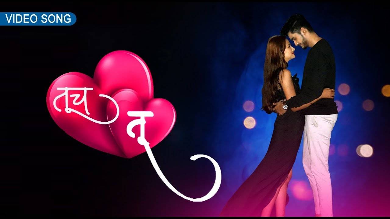 Watch Popular Marathi Love Song Music Video - 'Tuch Tu' Sung By ...
